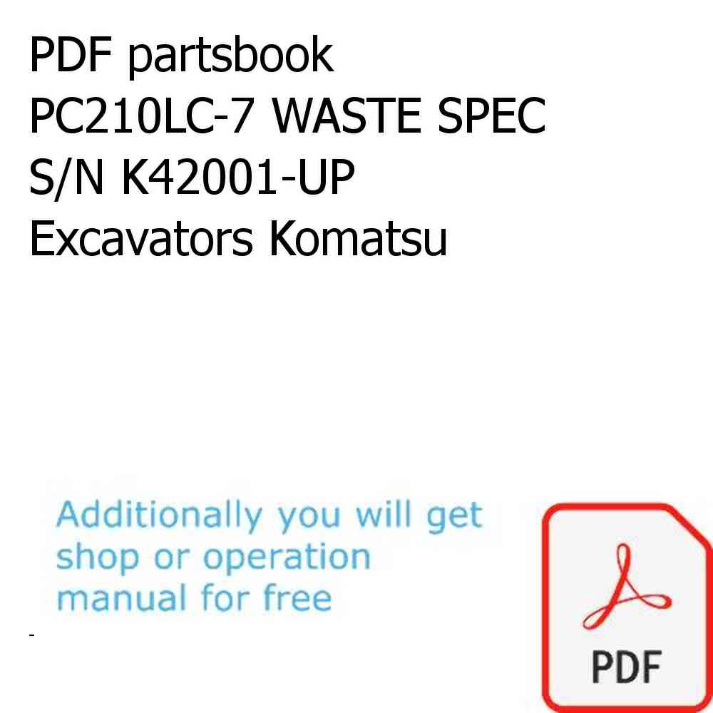 PDF partsbook PC210LC-7 WASTE SPEC S/N K42001-UP Excavators Komatsu