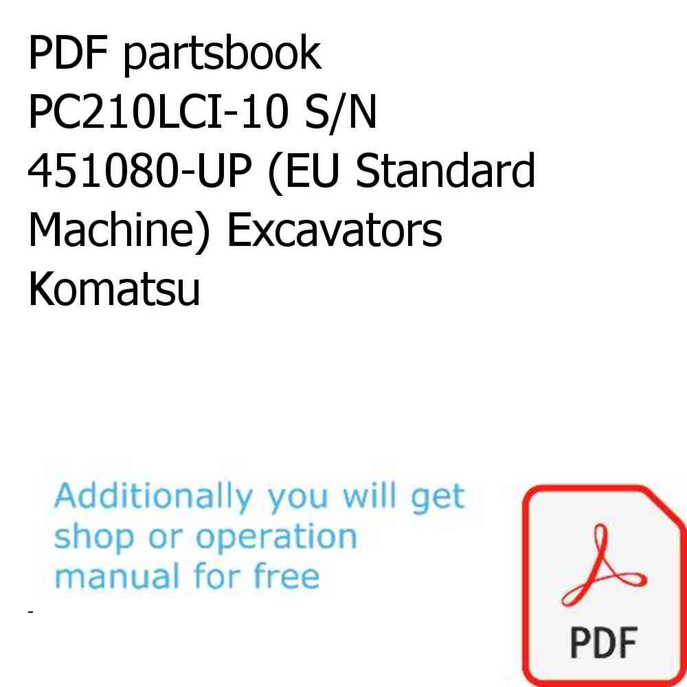 PDF partsbook PC210LCI-10 S/N 451080-UP (EU Standard Machine) Excavators Komatsu