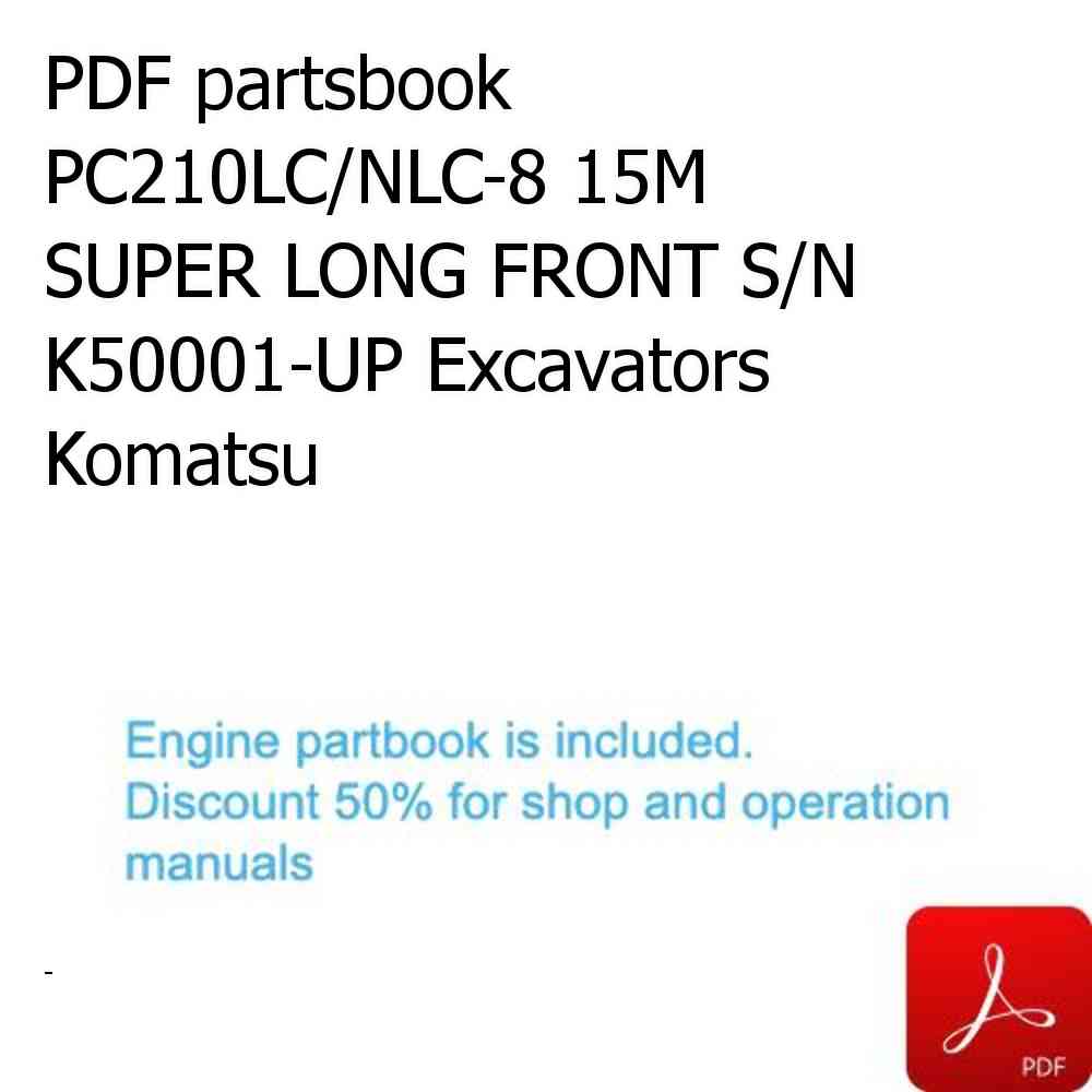 PDF partsbook PC210LC/NLC-8 15M SUPER LONG FRONT S/N K50001-UP Excavators Komatsu