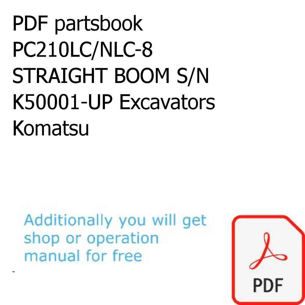 PDF partsbook PC210LC/NLC-8 STRAIGHT BOOM S/N K50001-UP Excavators Komatsu