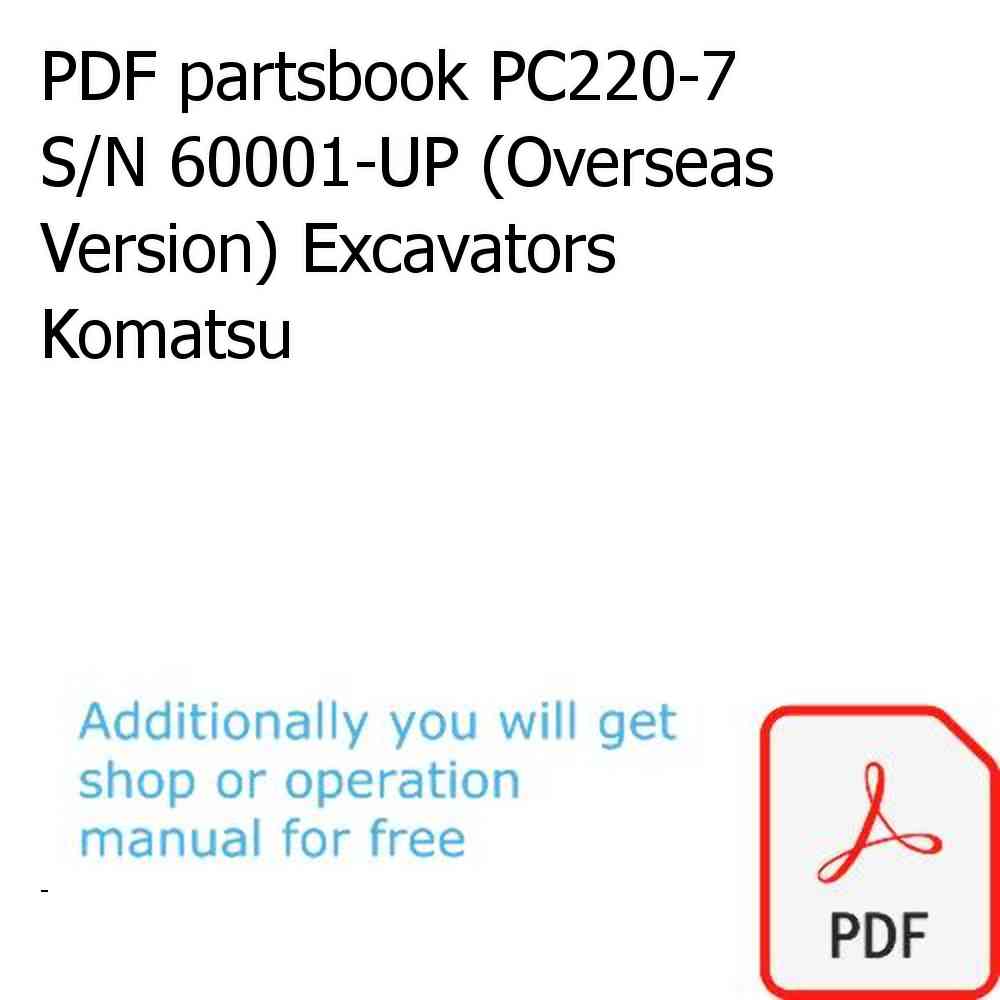 PDF partsbook PC220-7 S/N 60001-UP (Overseas Version) Excavators Komatsu