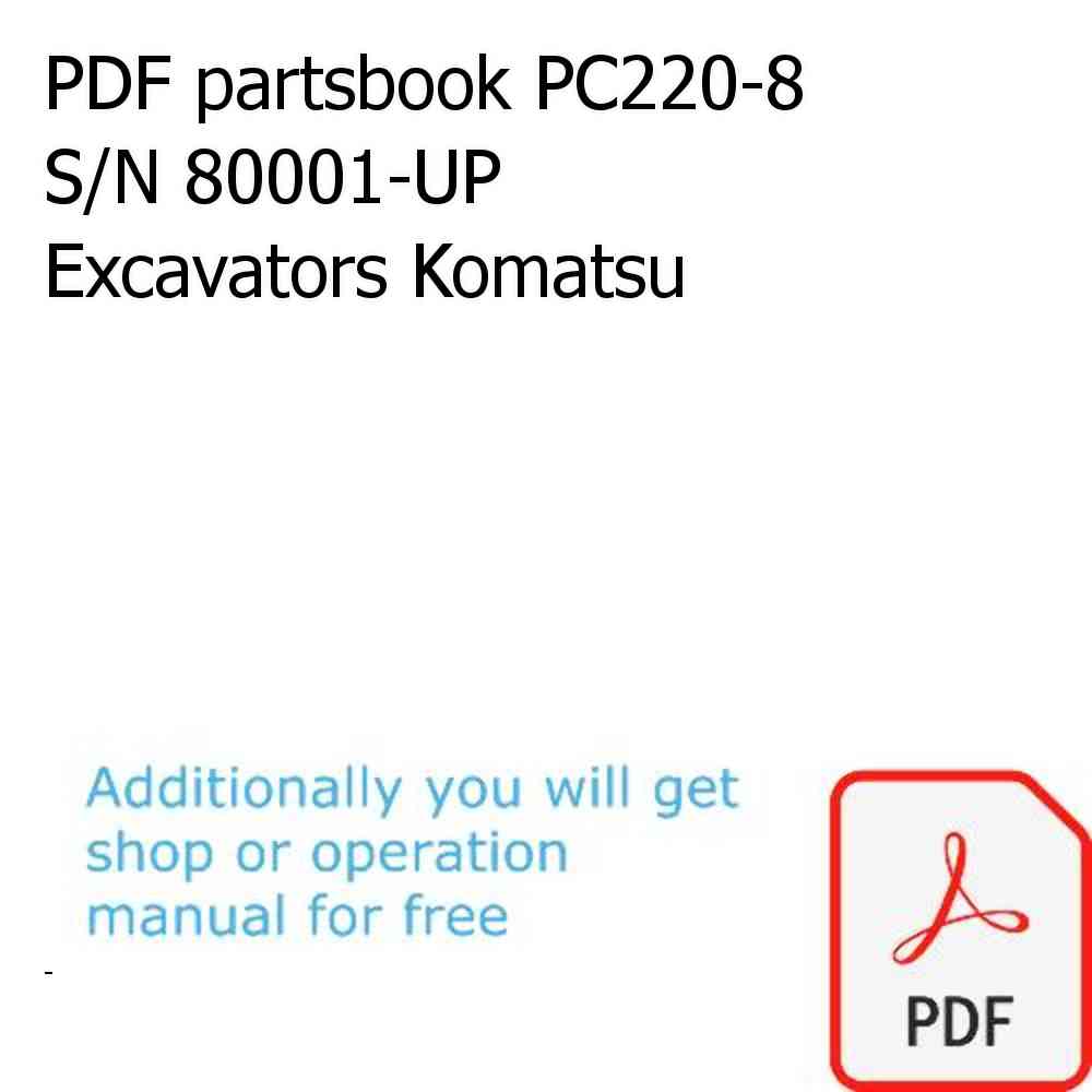 PDF partsbook PC220-8 S/N 80001-UP Excavators Komatsu