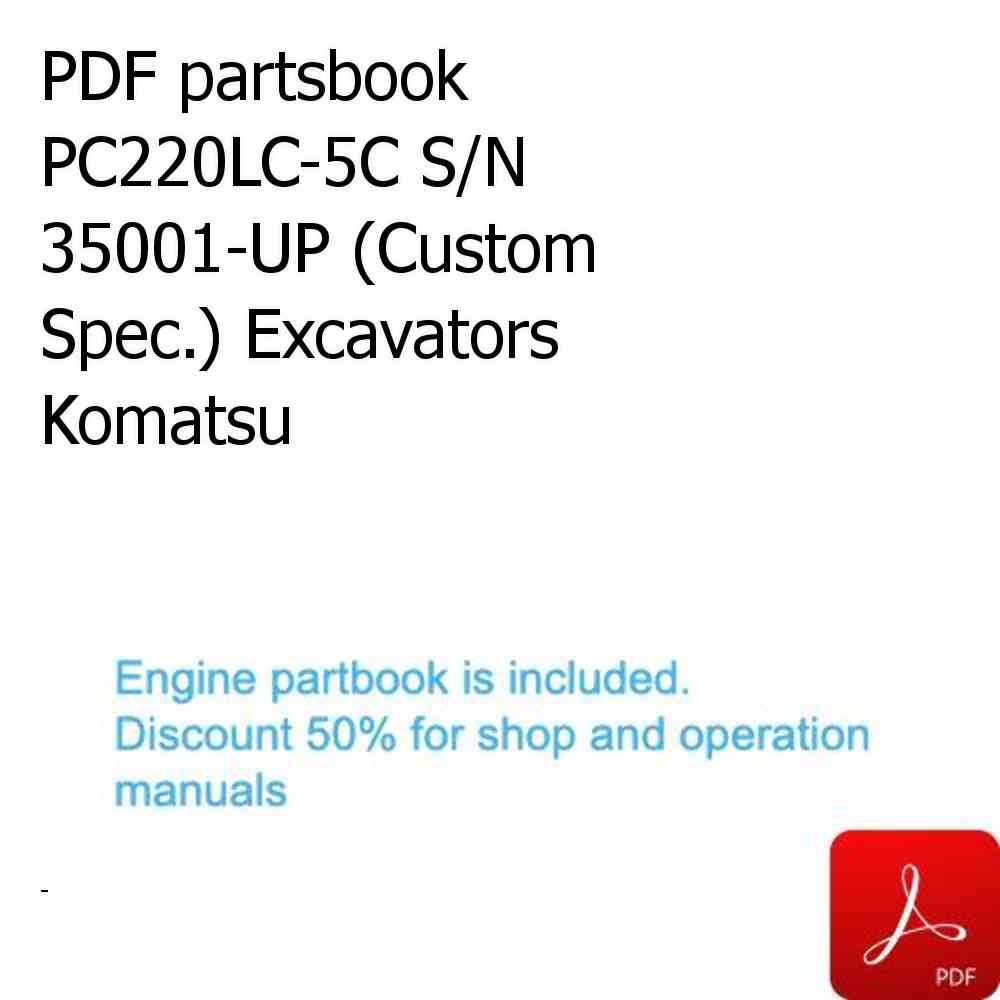 PDF partsbook PC220LC-5C S/N 35001-UP (Custom Spec.) Excavators Komatsu