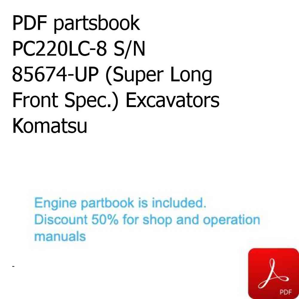 PDF partsbook PC220LC-8 S/N 85674-UP (Super Long Front Spec.) Excavators Komatsu