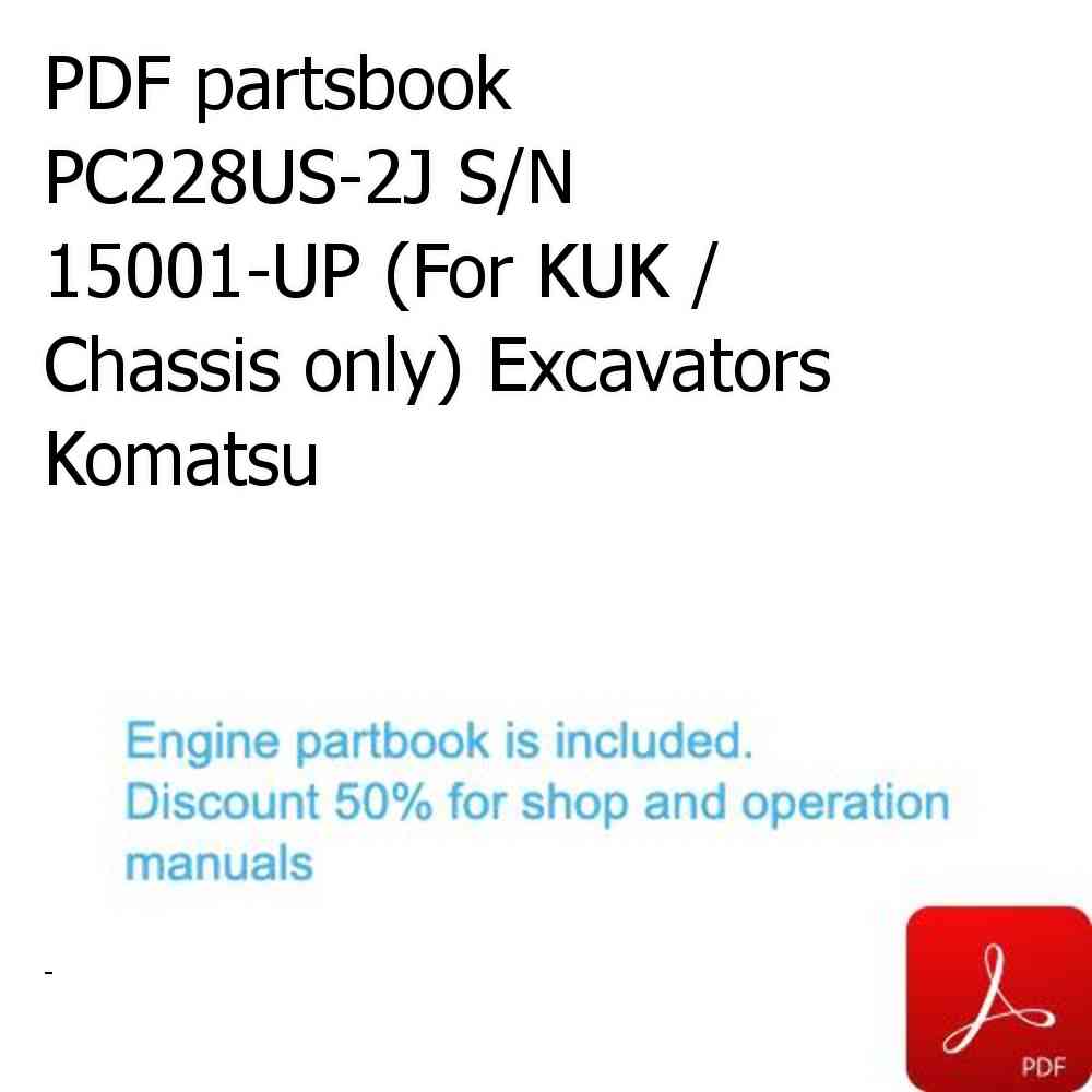 PDF partsbook PC228US-2J S/N 15001-UP (For KUK / Chassis only) Excavators Komatsu