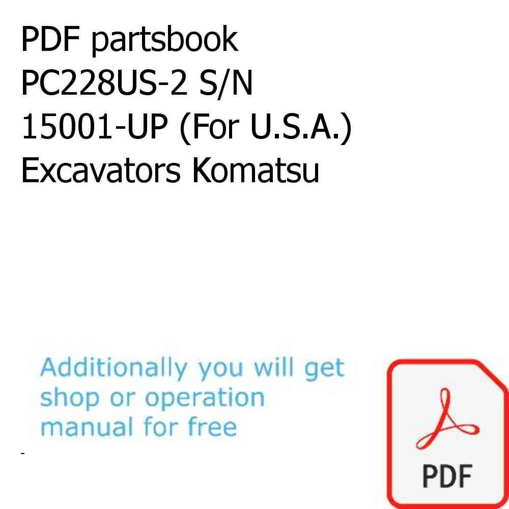PDF partsbook PC228US-2 S/N 15001-UP (For U.S.A.) Excavators Komatsu
