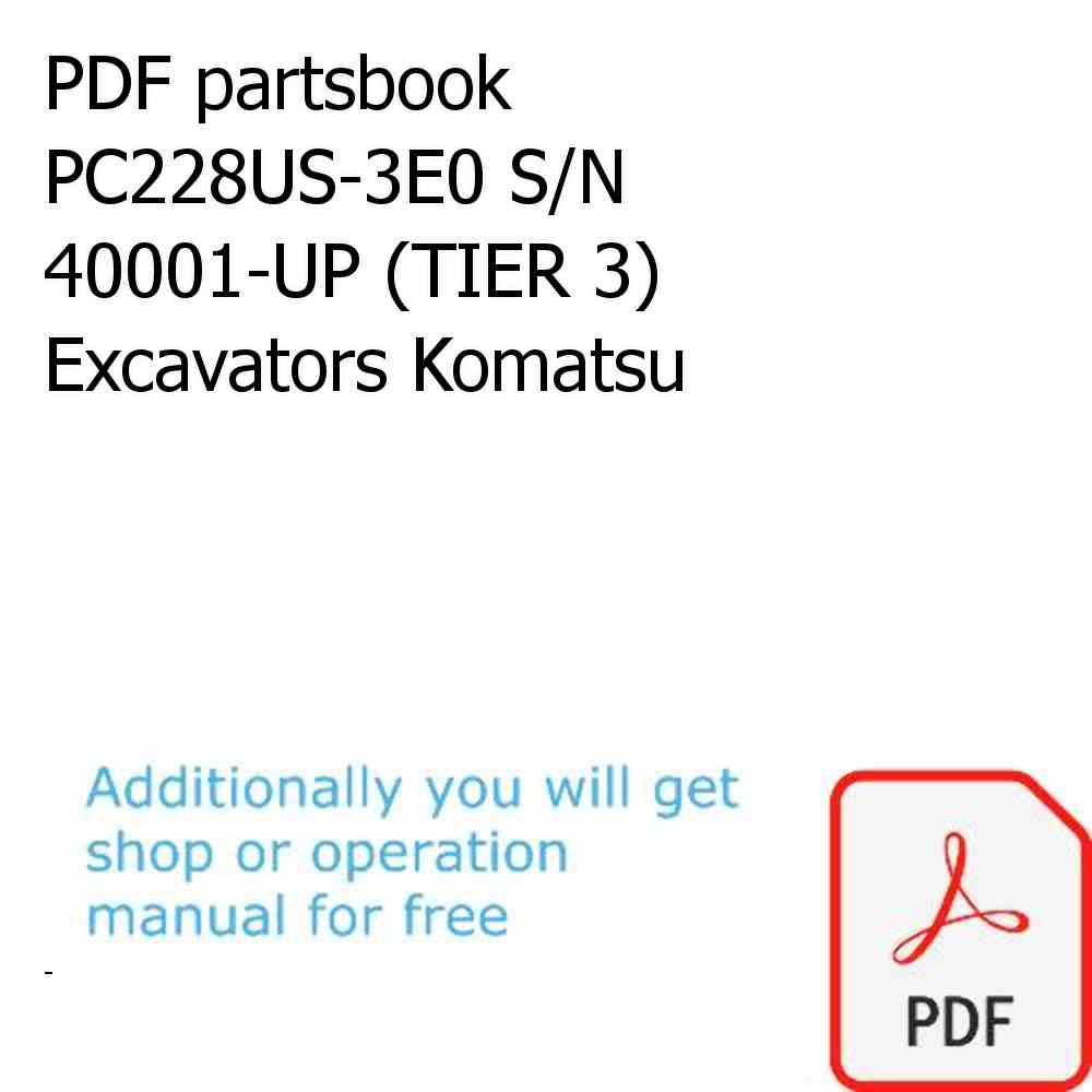 PDF partsbook PC228US-3E0 S/N 40001-UP (TIER 3) Excavators Komatsu