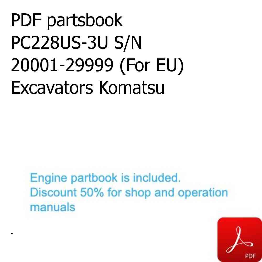 PDF partsbook PC228US-3U S/N 20001-29999 (For EU) Excavators Komatsu