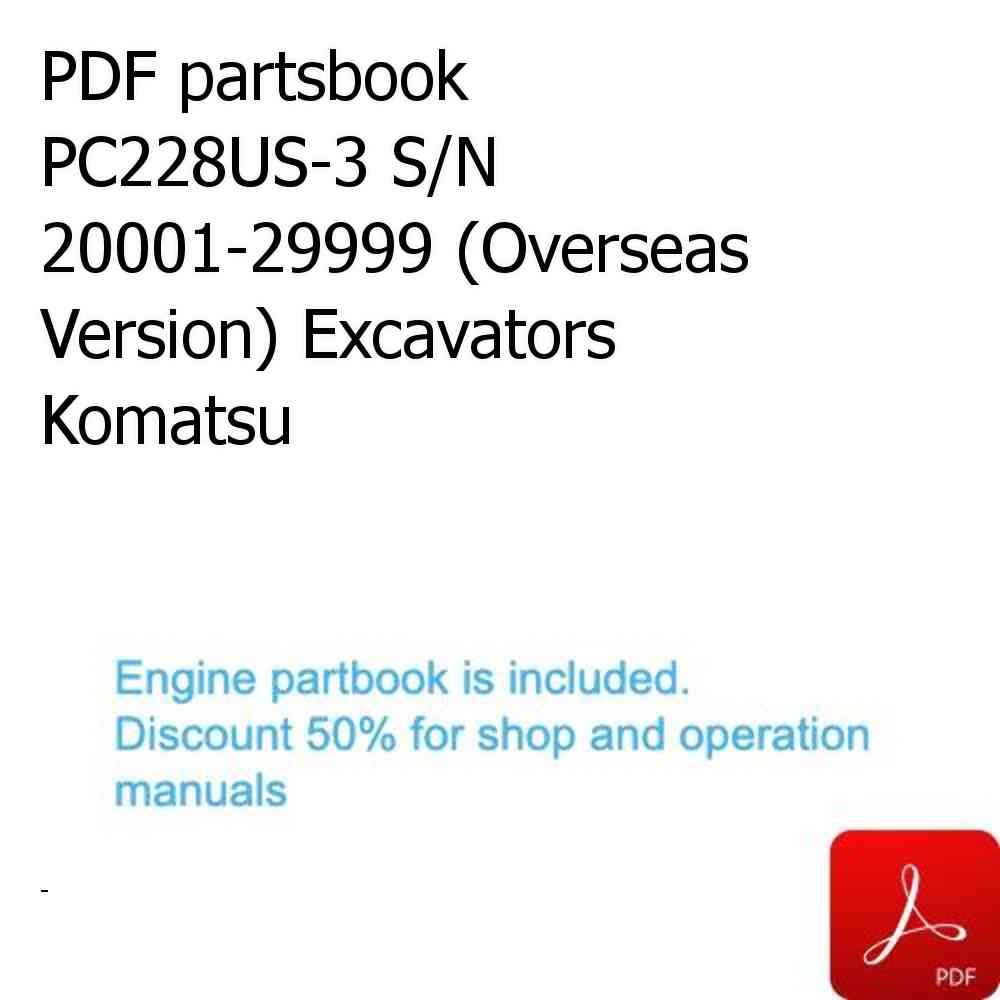 PDF partsbook PC228US-3 S/N 20001-29999 (Overseas Version) Excavators Komatsu
