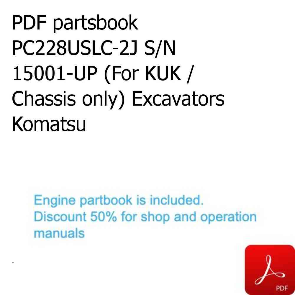 PDF partsbook PC228USLC-2J S/N 15001-UP (For KUK / Chassis only) Excavators Komatsu