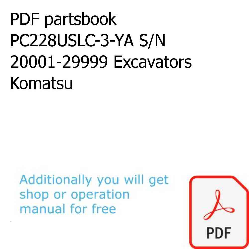 PDF partsbook PC228USLC-3-YA S/N 20001-29999 Excavators Komatsu
