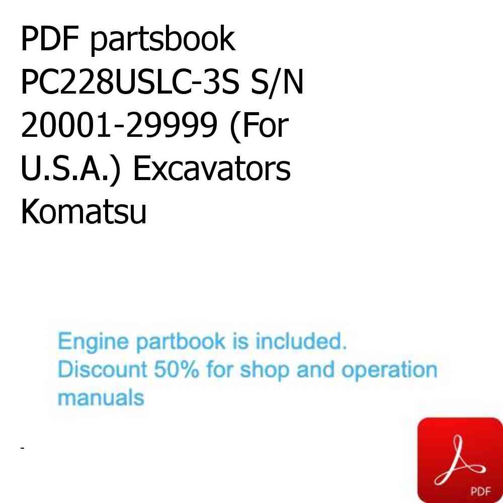 PDF partsbook PC228USLC-3S S/N 20001-29999 (For U.S.A.) Excavators Komatsu