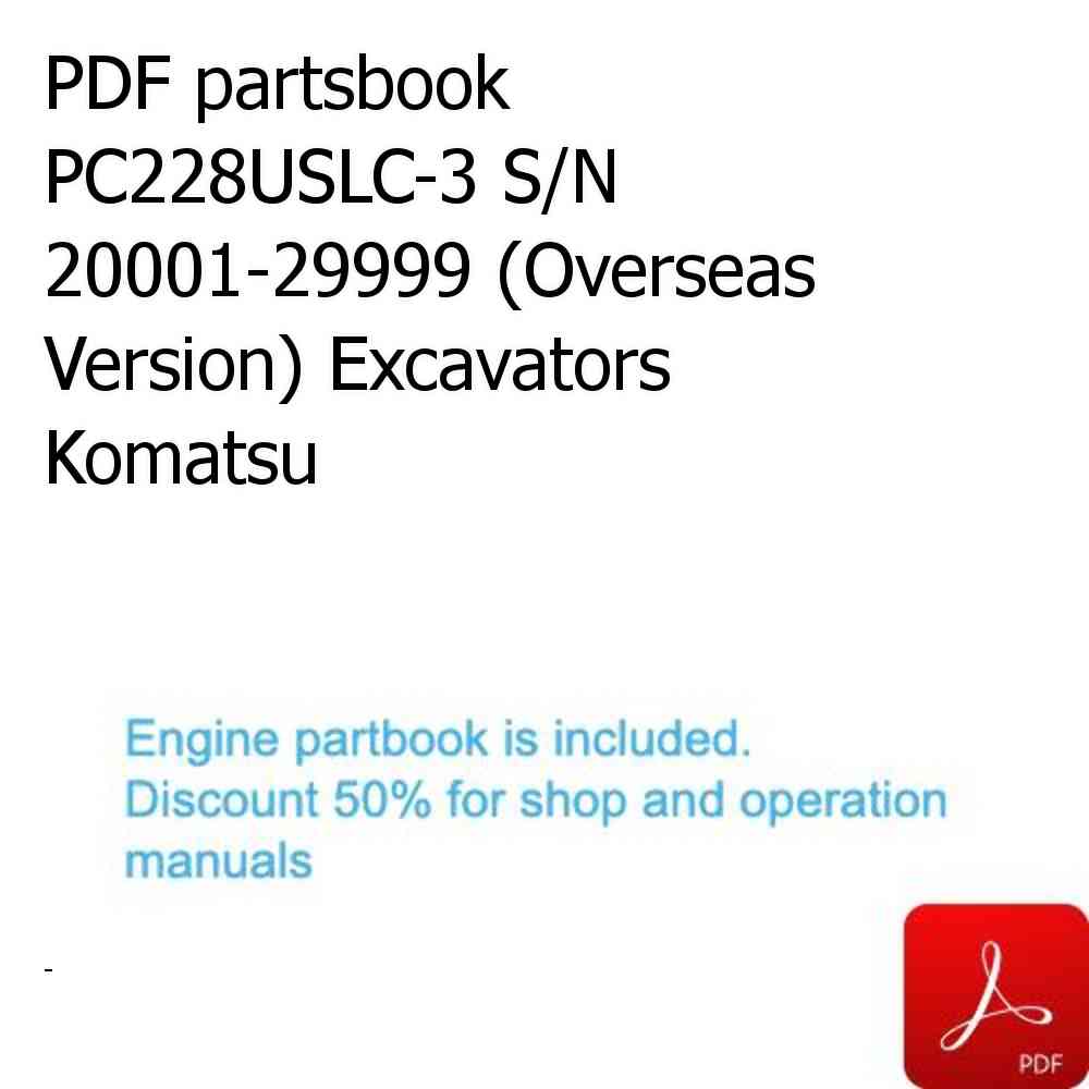 PDF partsbook PC228USLC-3 S/N 20001-29999 (Overseas Version) Excavators Komatsu
