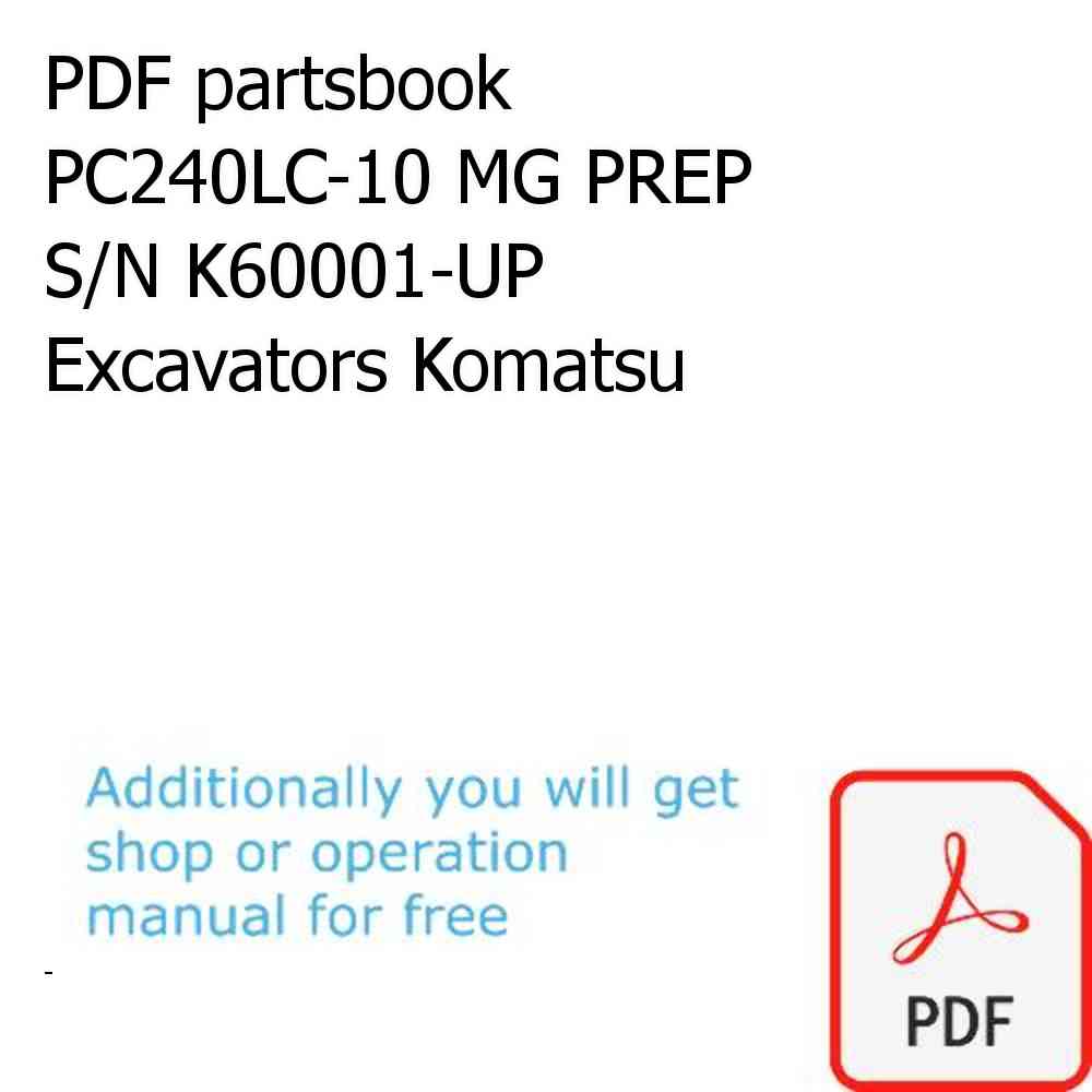 PDF partsbook PC240LC-10 MG PREP S/N K60001-UP Excavators Komatsu