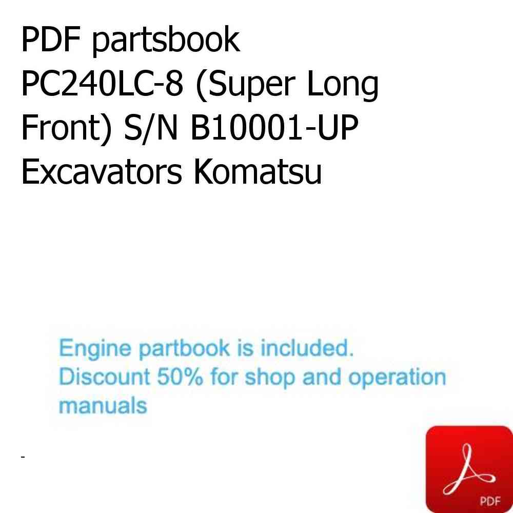 PDF partsbook PC240LC-8 (Super Long Front) S/N B10001-UP Excavators Komatsu