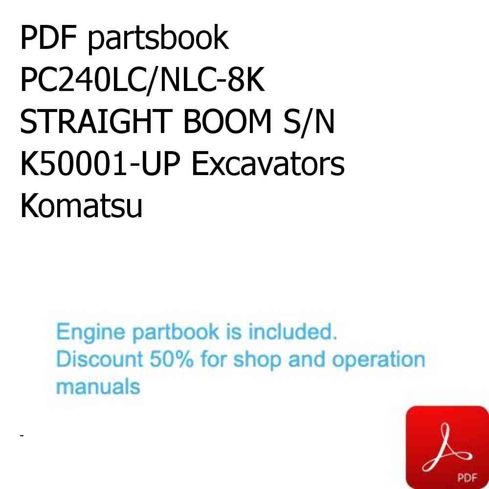 PDF partsbook PC240LC/NLC-8K STRAIGHT BOOM S/N K50001-UP Excavators Komatsu
