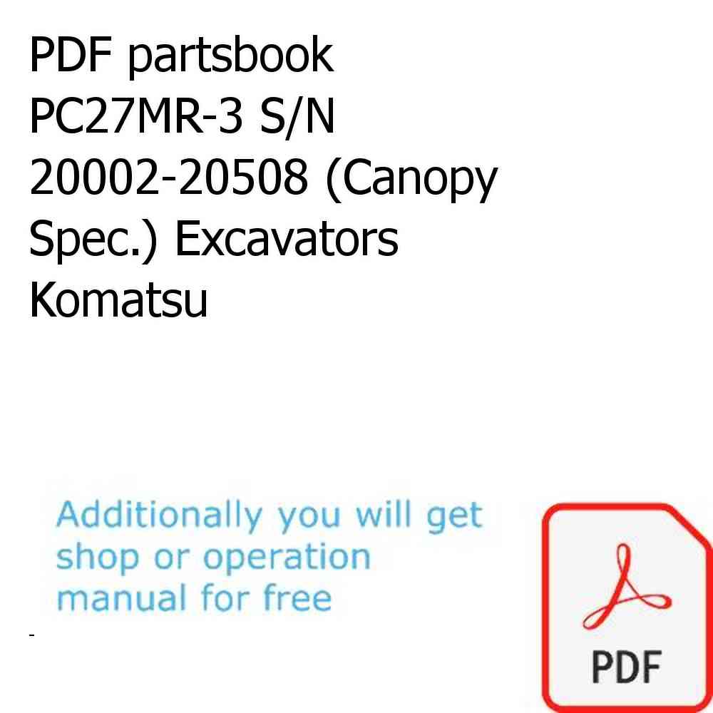 PDF partsbook PC27MR-3 S/N 20002-20508 (Canopy Spec.) Excavators Komatsu