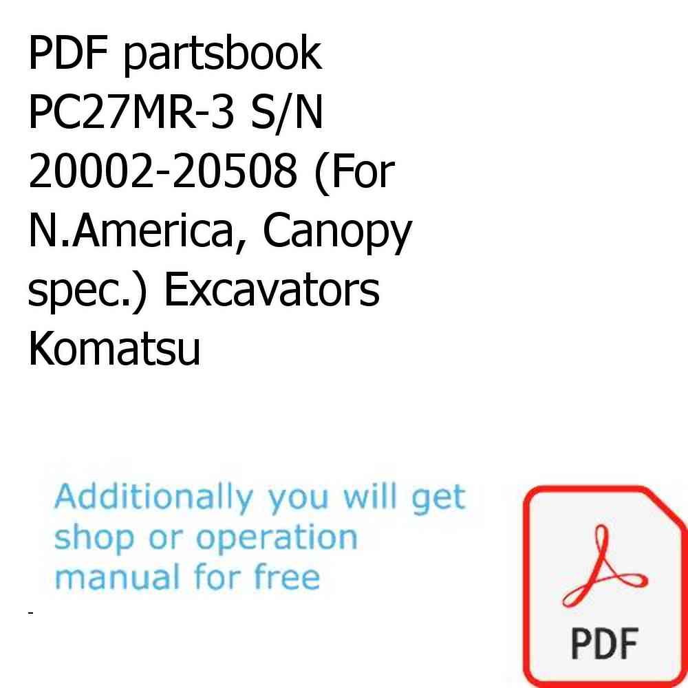 PDF partsbook PC27MR-3 S/N 20002-20508 (For N.America, Canopy spec.) Excavators Komatsu