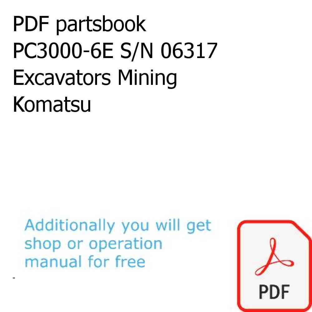 PDF partsbook PC3000-6E S/N 06317 Excavators Mining Komatsu