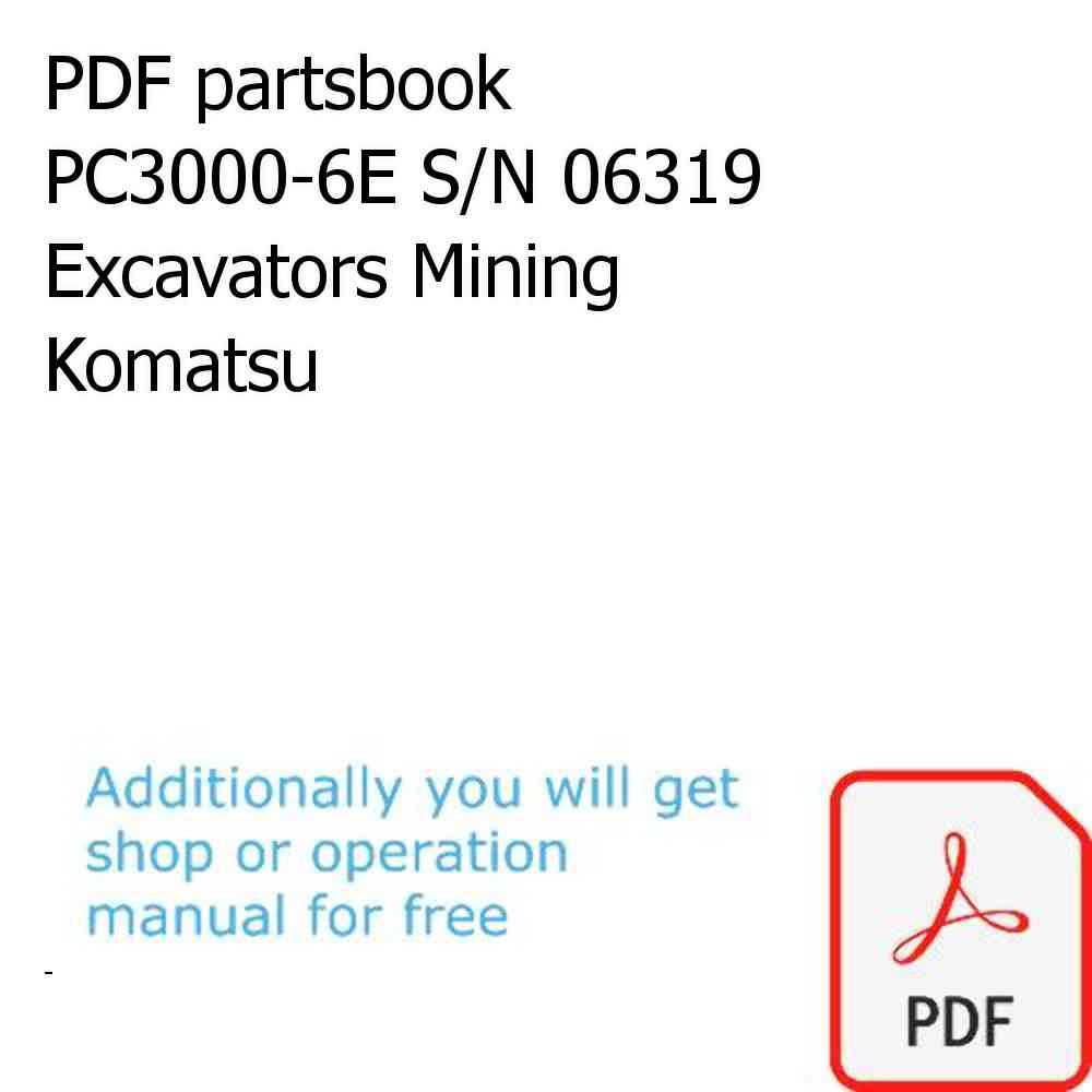 PDF partsbook PC3000-6E S/N 06319 Excavators Mining Komatsu