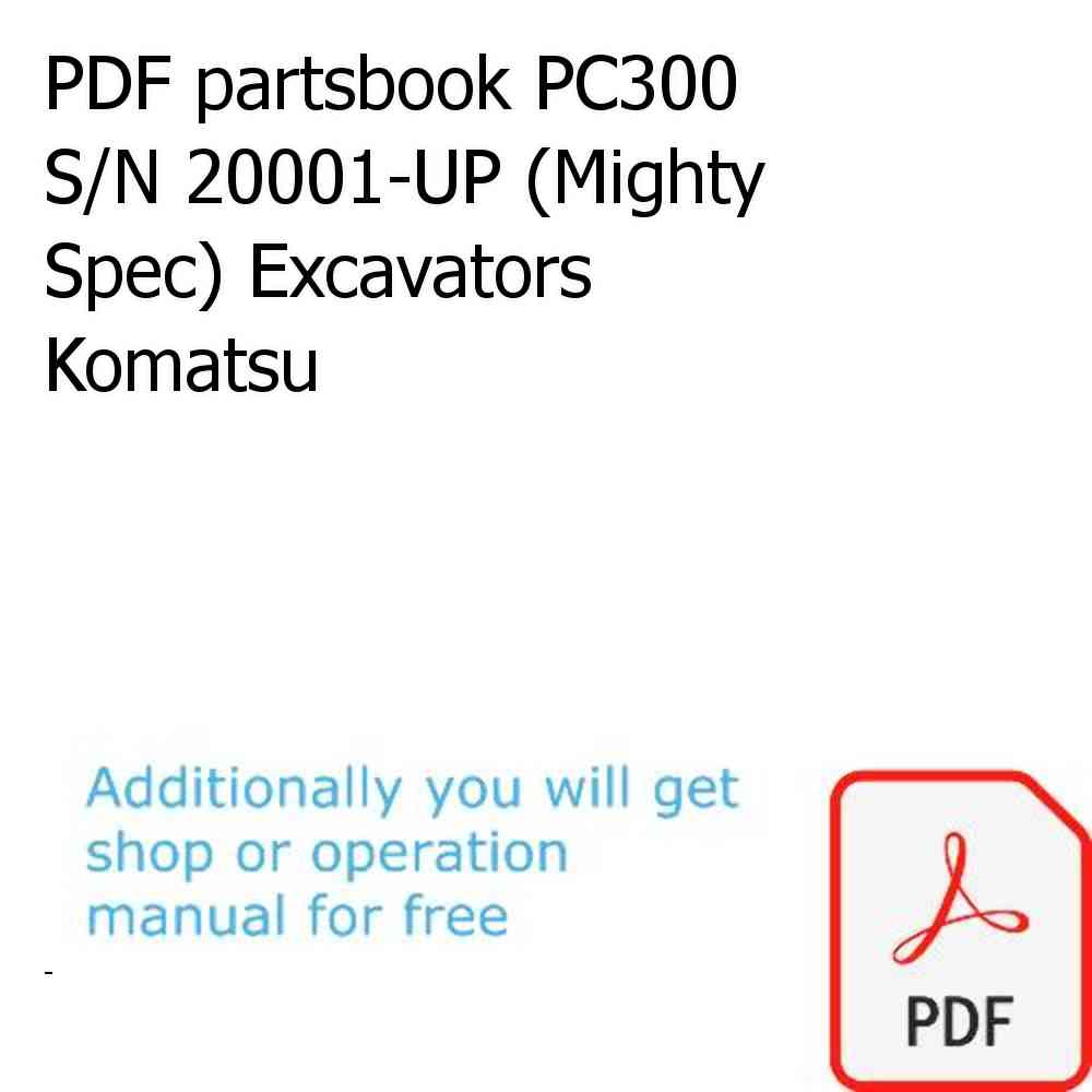 PDF partsbook PC300 S/N 20001-UP (Mighty Spec) Excavators Komatsu