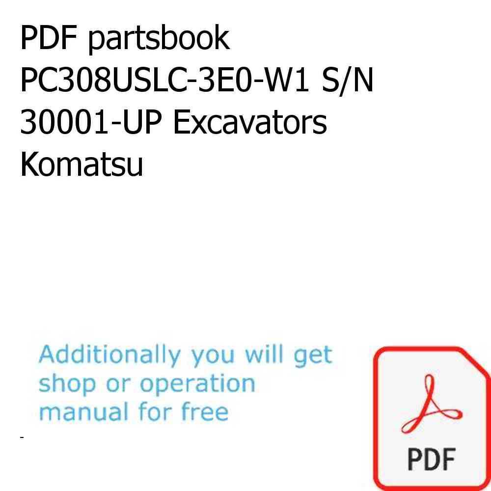 PDF partsbook PC308USLC-3E0-W1 S/N 30001-UP Excavators Komatsu
