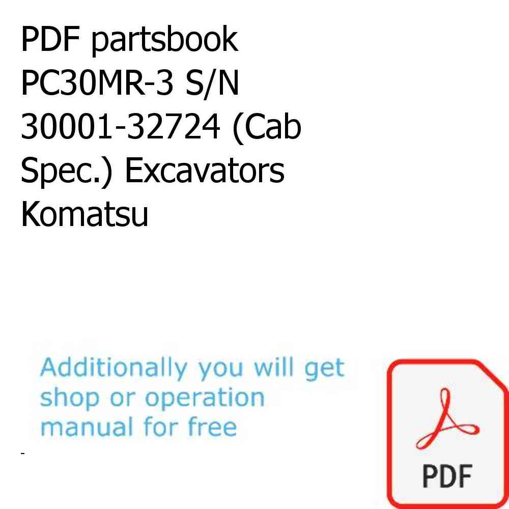 PDF partsbook PC30MR-3 S/N 30001-32724 (Cab Spec.) Excavators Komatsu