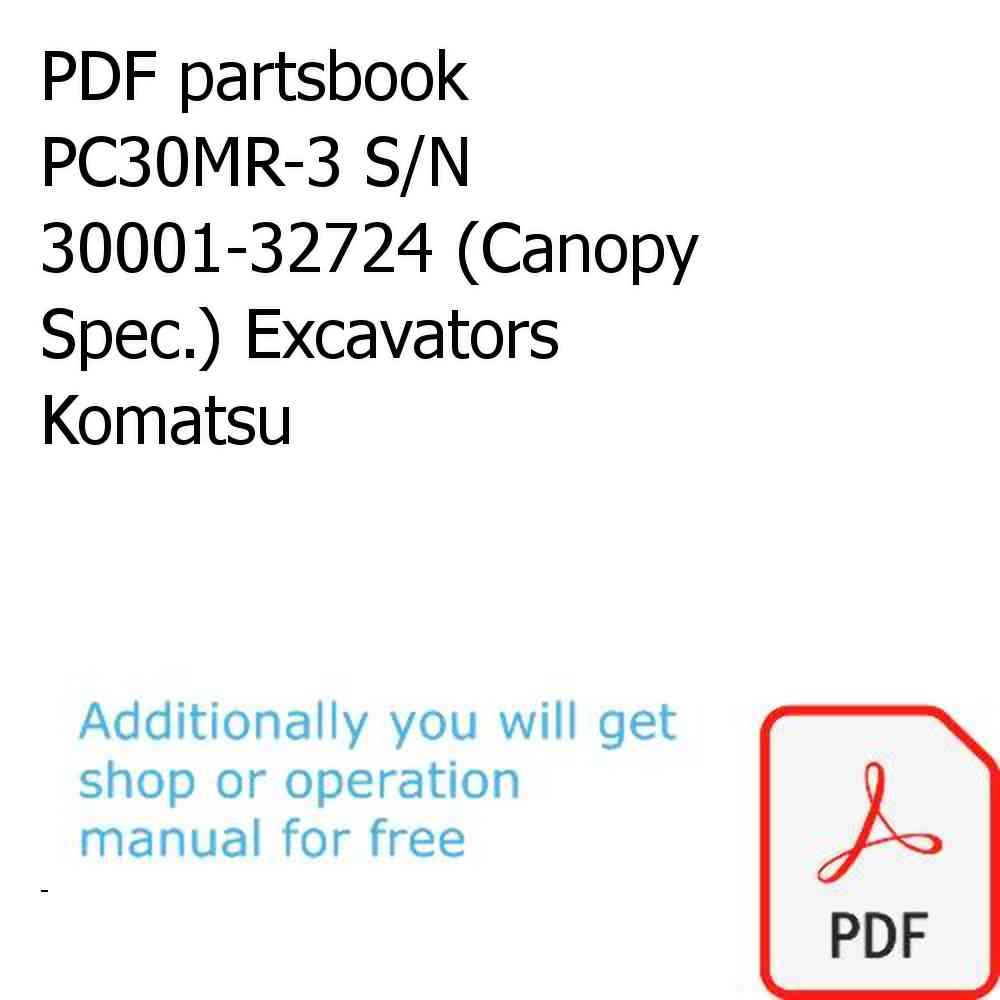PDF partsbook PC30MR-3 S/N 30001-32724 (Canopy Spec.) Excavators Komatsu