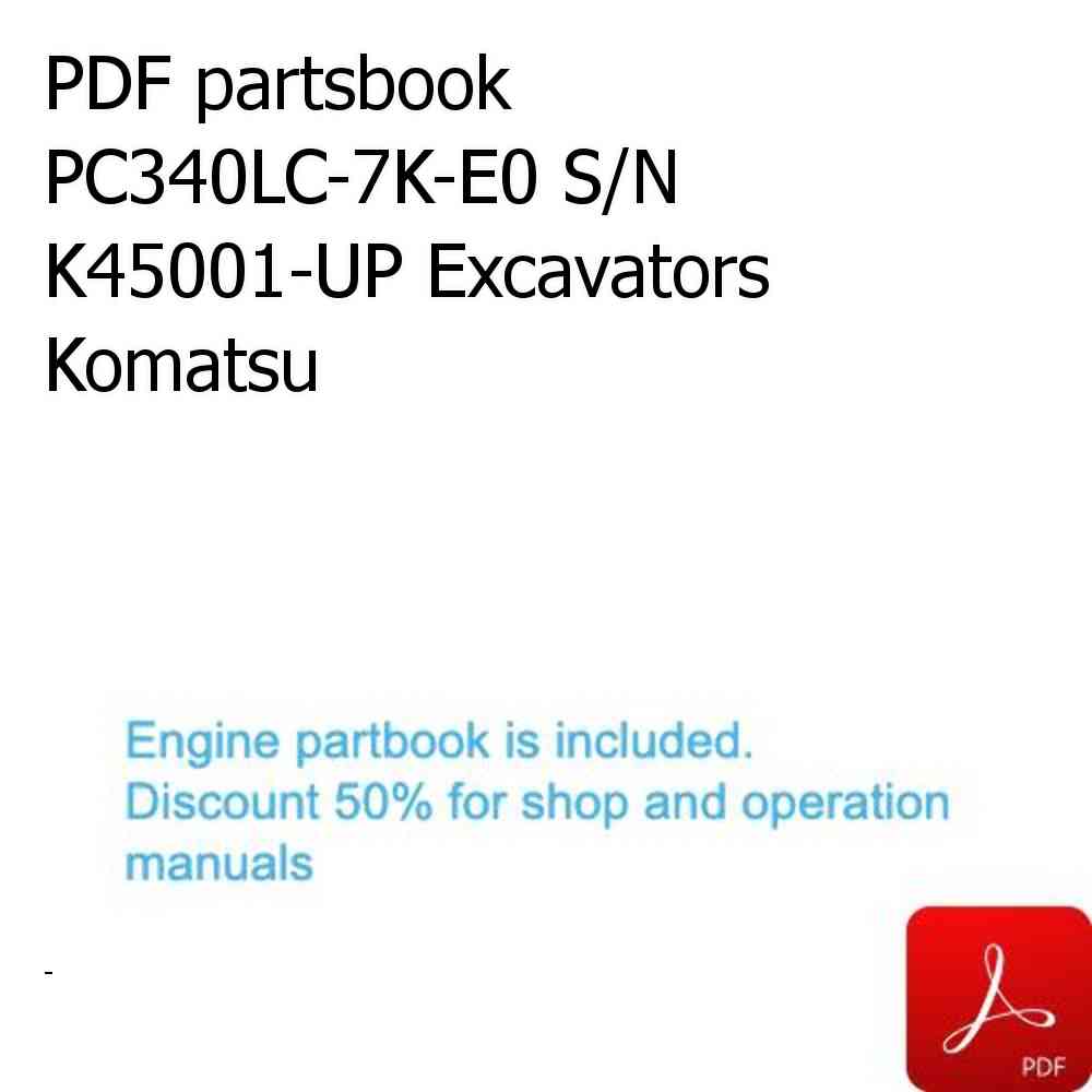 PDF partsbook PC340LC-7K-E0 S/N K45001-UP Excavators Komatsu