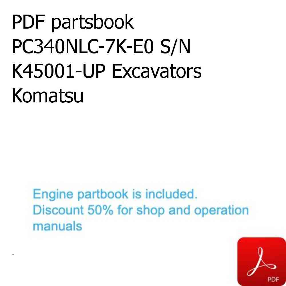 PDF partsbook PC340NLC-7K-E0 S/N K45001-UP Excavators Komatsu