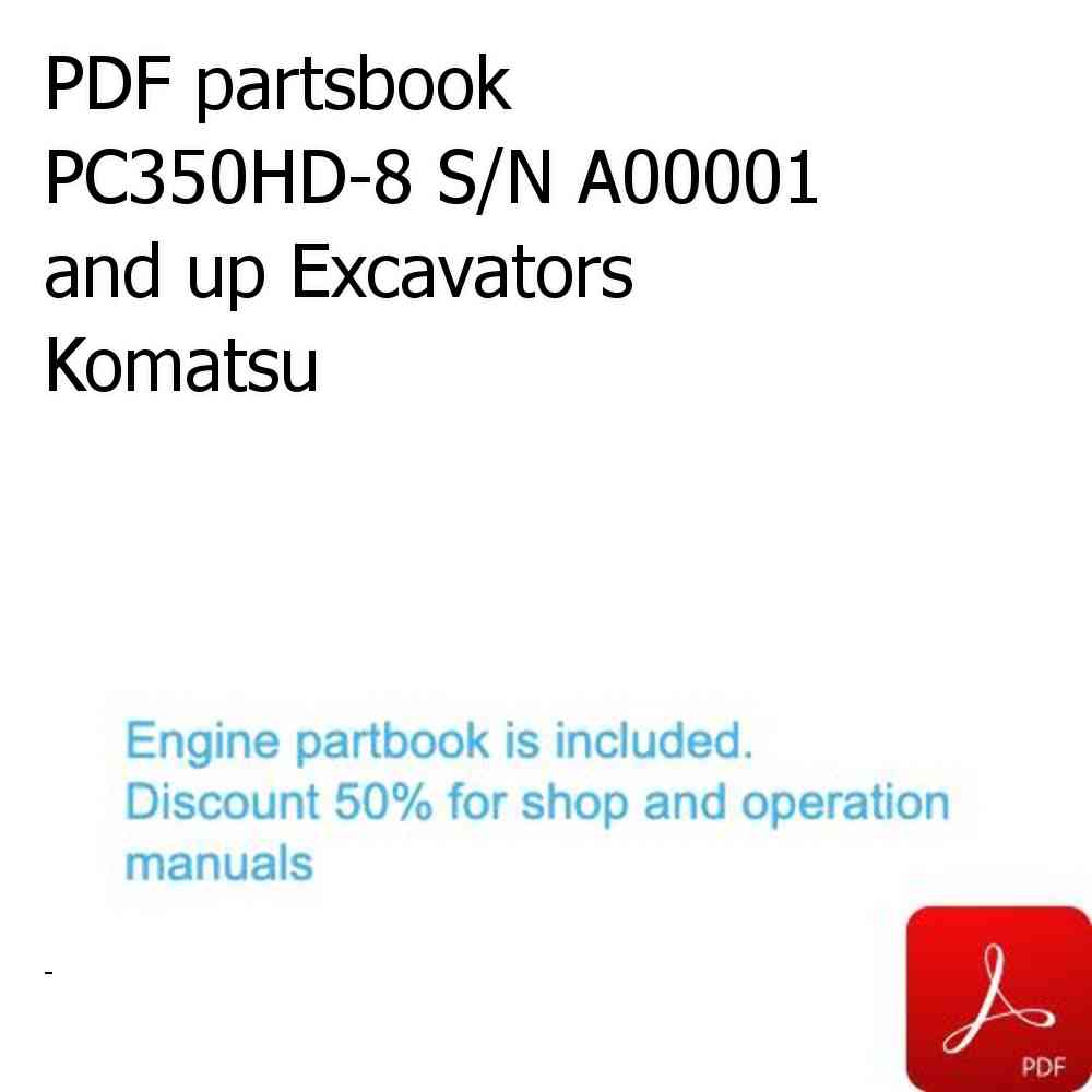 PDF partsbook PC350HD-8 S/N A00001 and up Excavators Komatsu