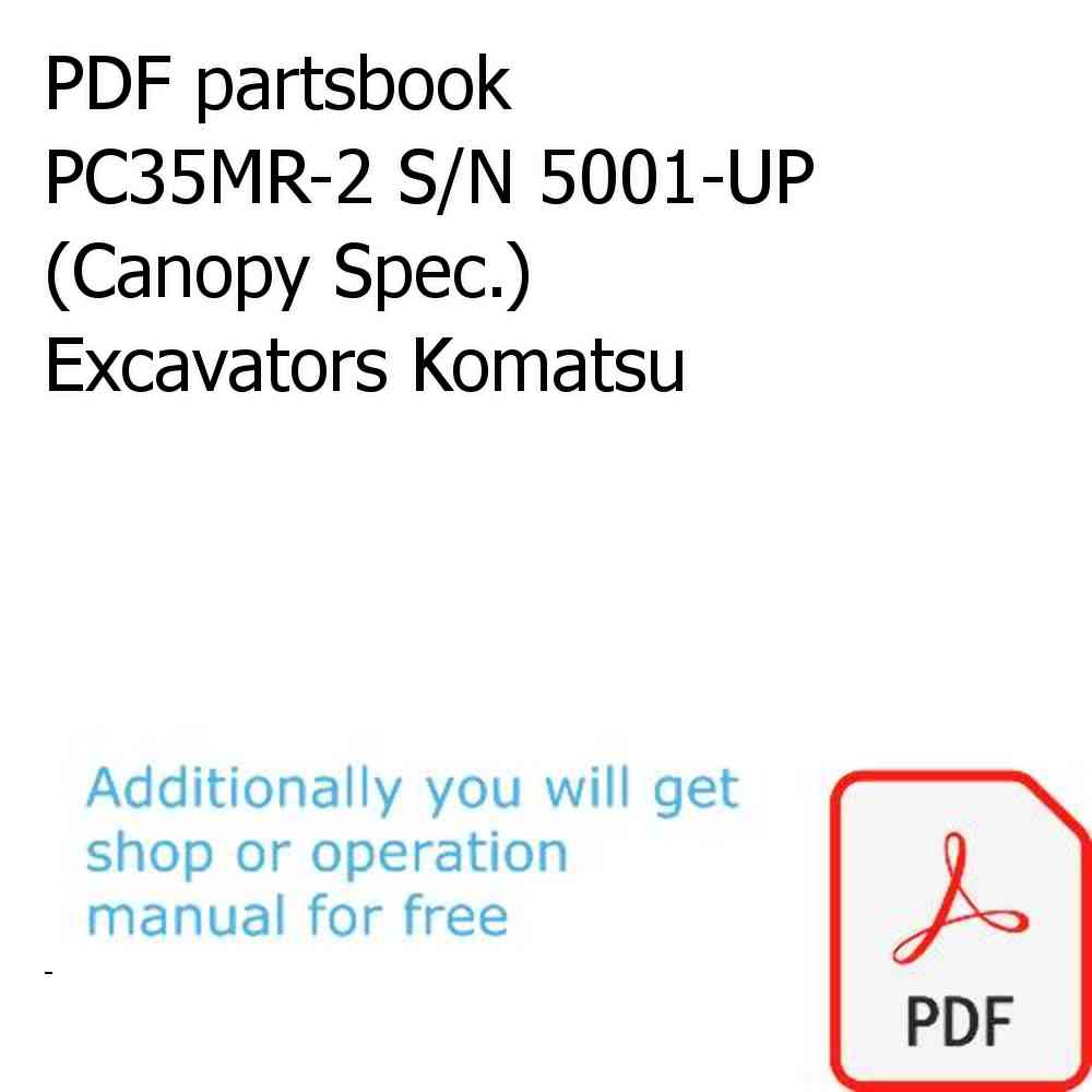 PDF partsbook PC35MR-2 S/N 5001-UP (Canopy Spec.) Excavators Komatsu