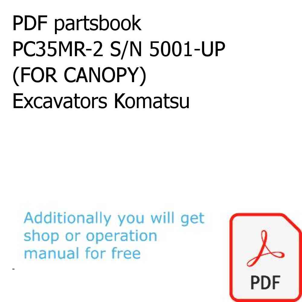 PDF partsbook PC35MR-2 S/N 5001-UP (FOR CANOPY) Excavators Komatsu