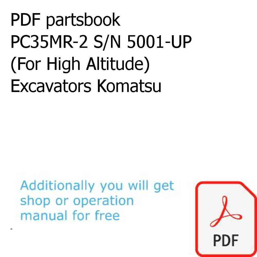PDF partsbook PC35MR-2 S/N 5001-UP (For High Altitude) Excavators Komatsu