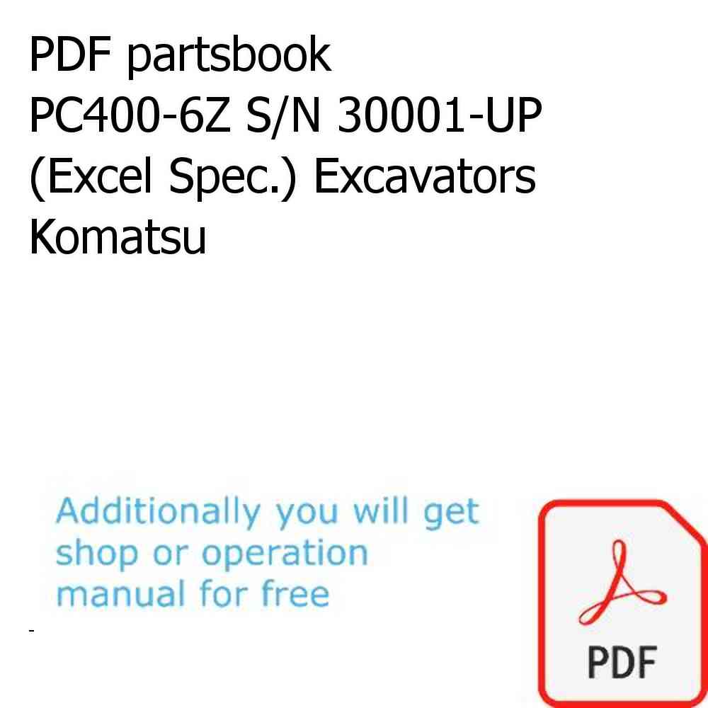 PDF partsbook PC400-6Z S/N 30001-UP (Excel Spec.) Excavators Komatsu