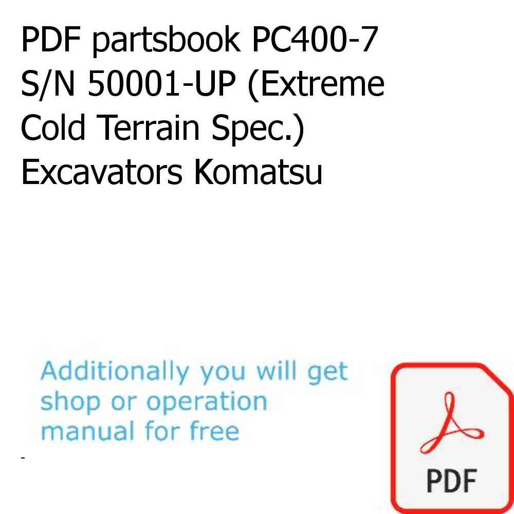 PDF partsbook PC400-7 S/N 50001-UP (Extreme Cold Terrain Spec.) Excavators Komatsu