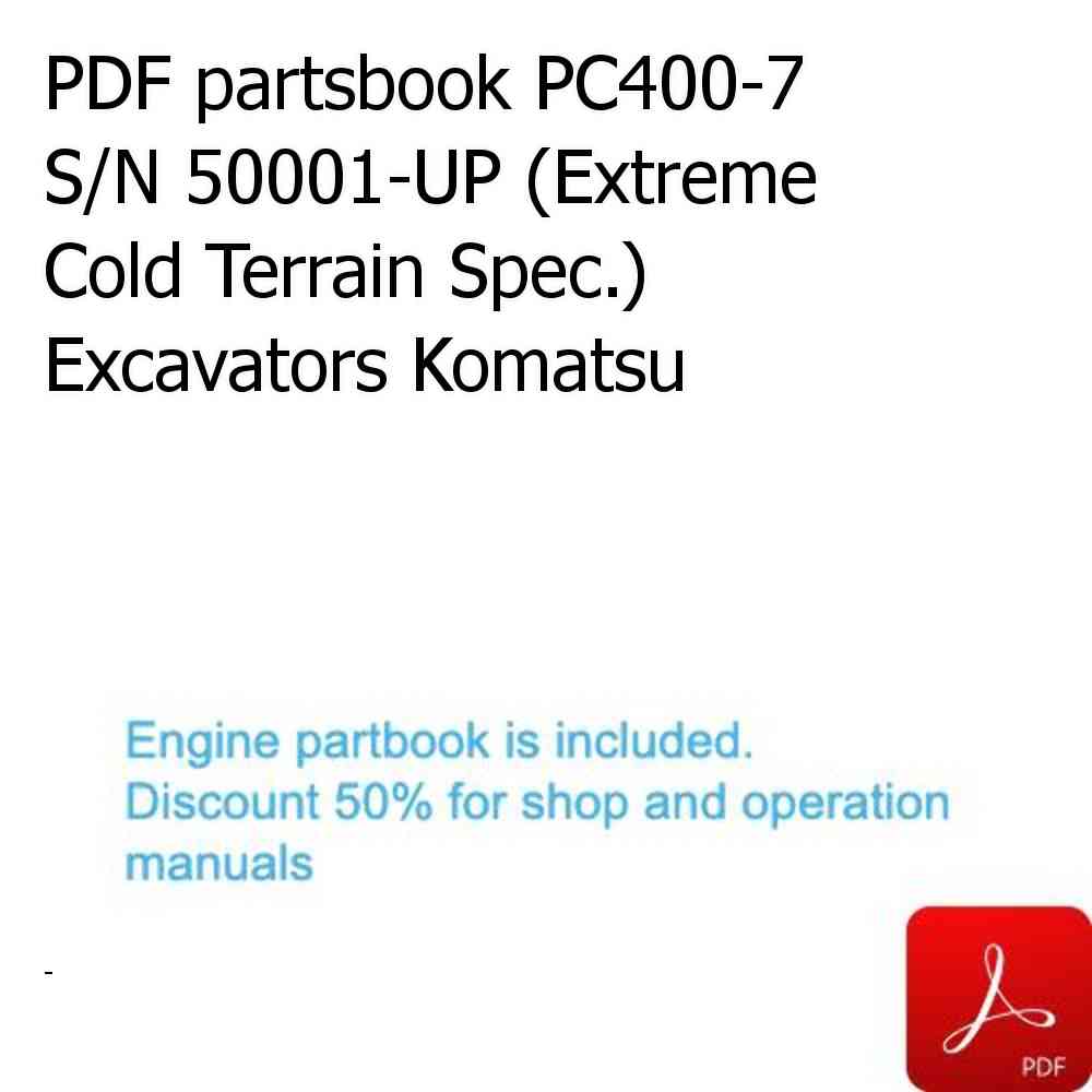 PDF partsbook PC400-7 S/N 50001-UP (Extreme Cold Terrain Spec.) Excavators Komatsu