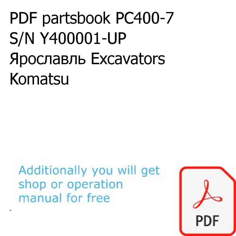 PDF partsbook PC400-7 S/N Y400001-UP Ярославль Excavators Komatsu