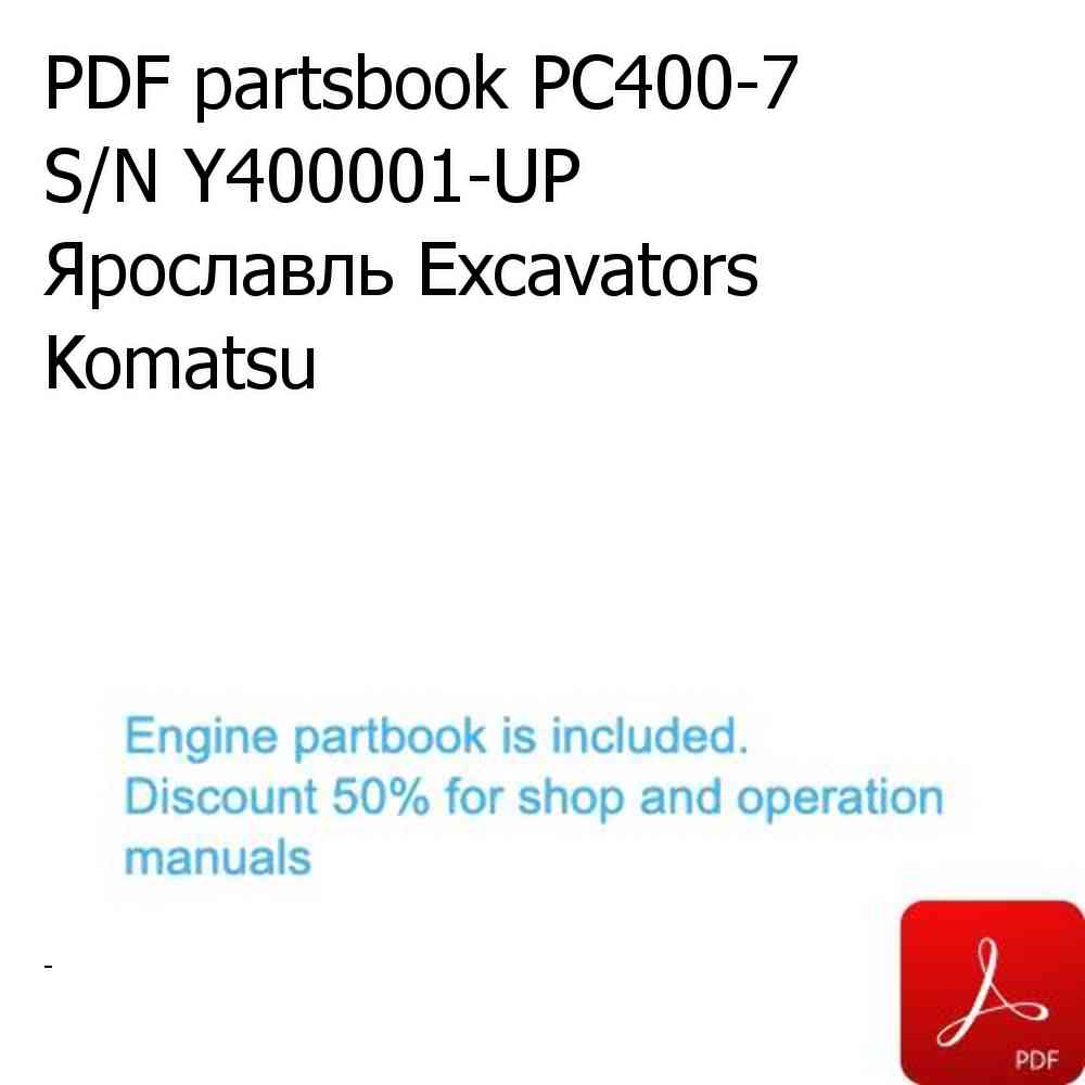 PDF partsbook PC400-7 S/N Y400001-UP Ярославль Excavators Komatsu