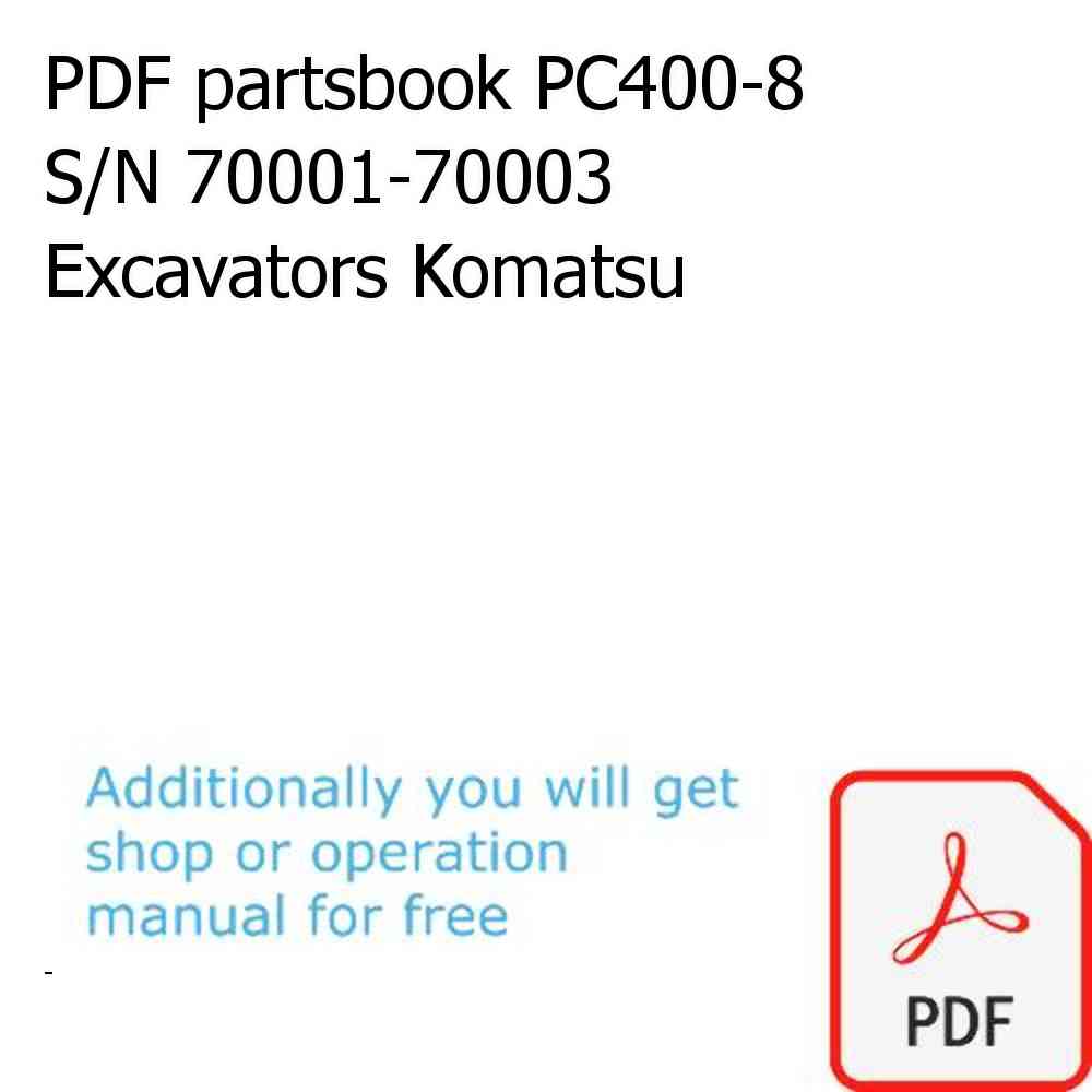 PDF partsbook PC400-8 S/N 70001-70003 Excavators Komatsu