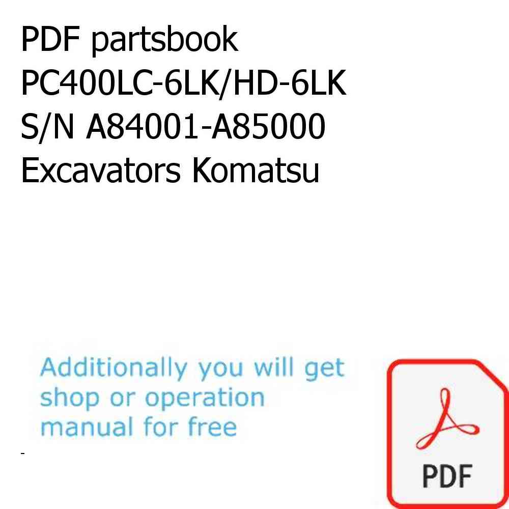 PDF partsbook PC400LC-6LK/HD-6LK S/N A84001-A85000 Excavators Komatsu