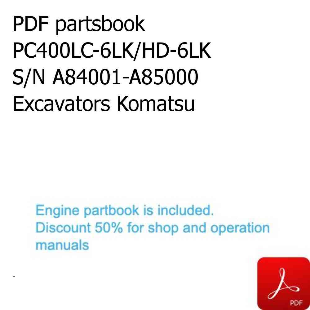 PDF partsbook PC400LC-6LK/HD-6LK S/N A84001-A85000 Excavators Komatsu