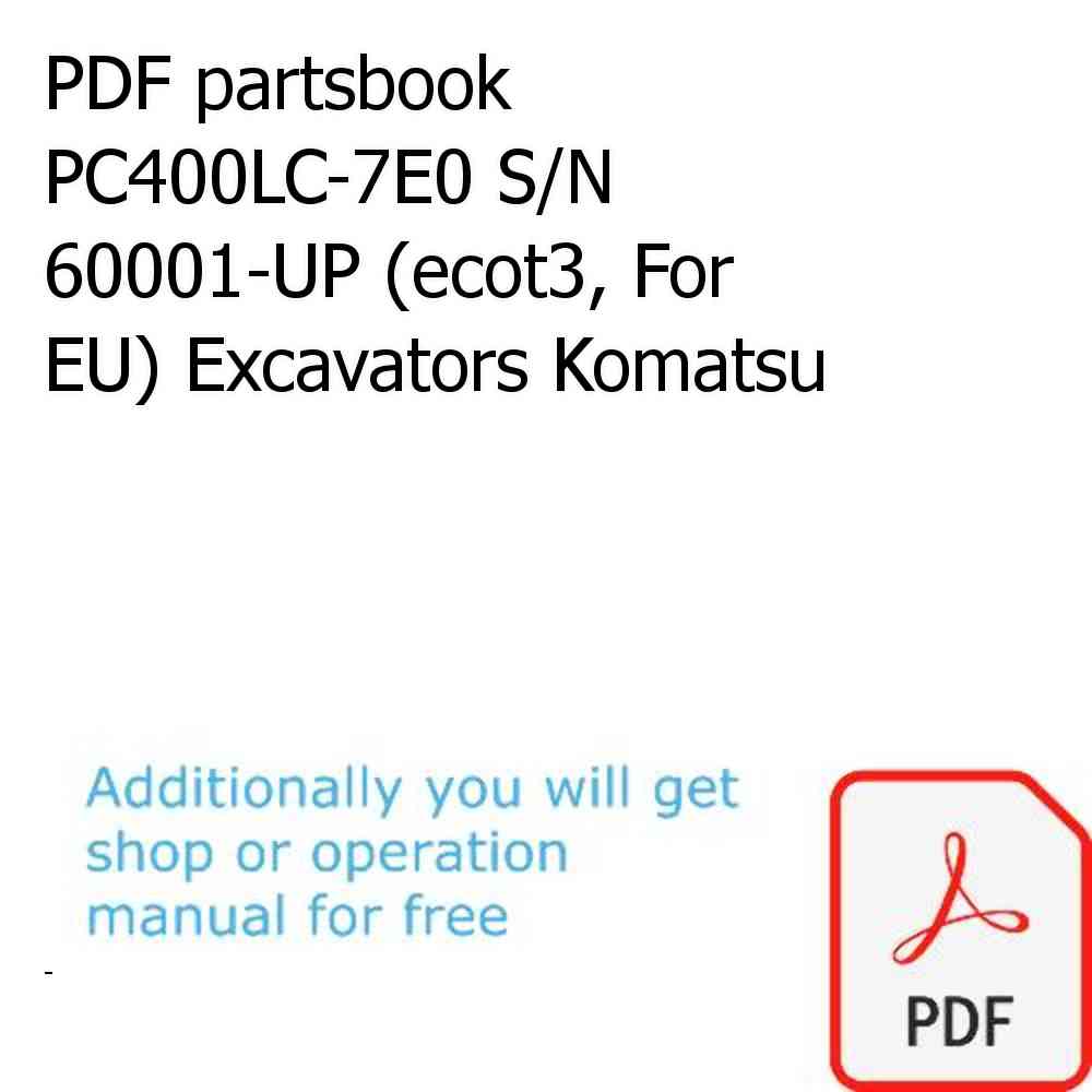 PDF partsbook PC400LC-7E0 S/N 60001-UP (ecot3, For EU) Excavators Komatsu