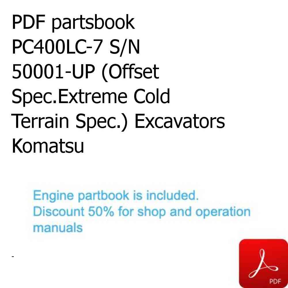 PDF partsbook PC400LC-7 S/N 50001-UP (Offset Spec.Extreme Cold Terrain Spec.) Excavators Komatsu