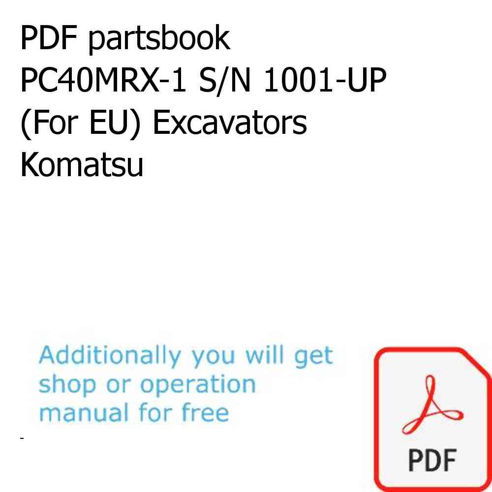 PDF partsbook PC40MRX-1 S/N 1001-UP (For EU) Excavators Komatsu