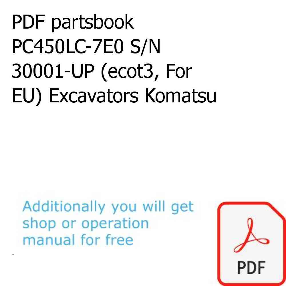 PDF partsbook PC450LC-7E0 S/N 30001-UP (ecot3, For EU) Excavators Komatsu