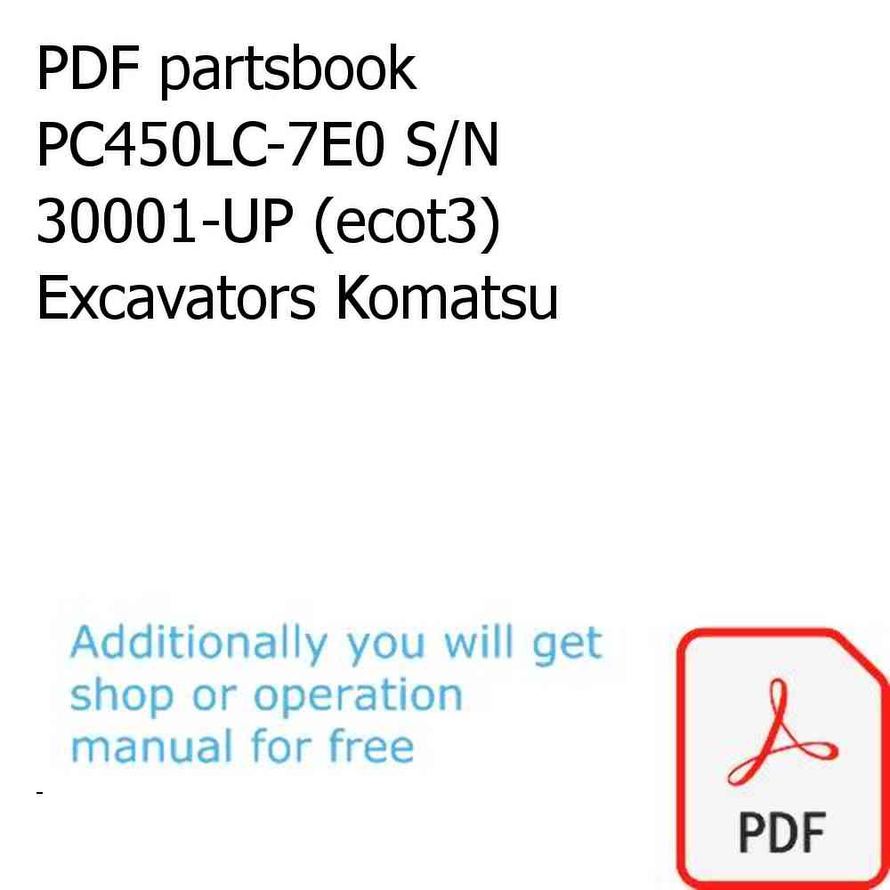 PDF partsbook PC450LC-7E0 S/N 30001-UP (ecot3) Excavators Komatsu