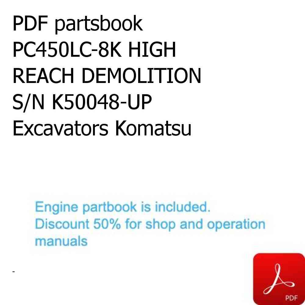 PDF partsbook PC450LC-8K HIGH REACH DEMOLITION S/N K50048-UP Excavators Komatsu