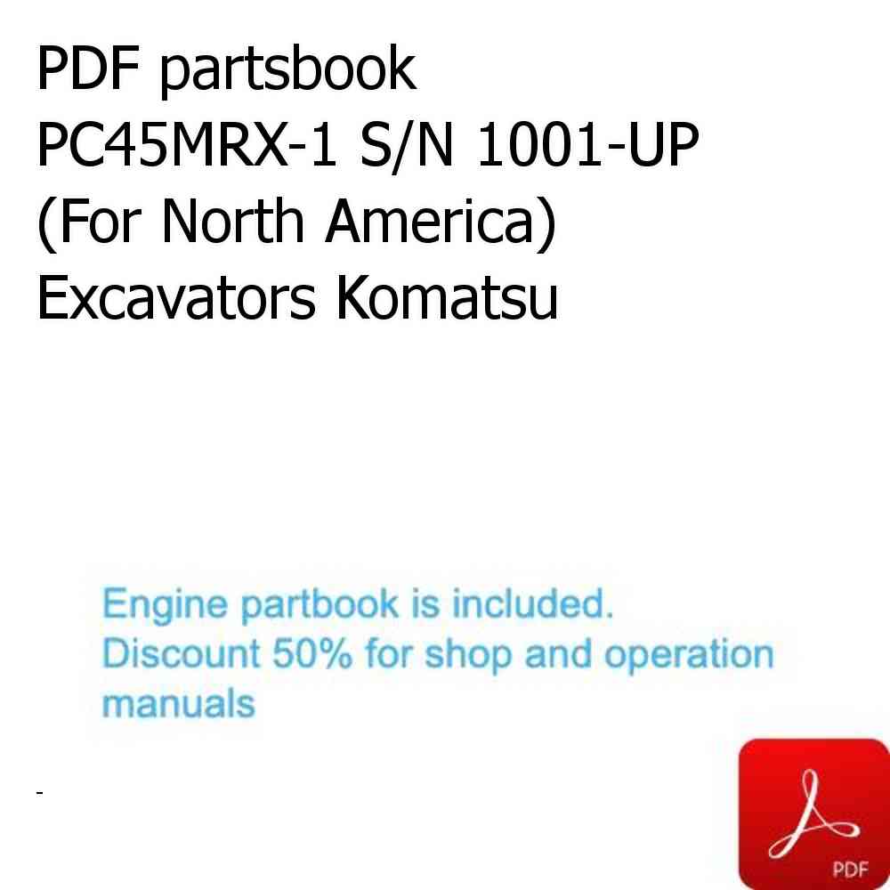 PDF partsbook PC45MRX-1 S/N 1001-UP (For North America) Excavators Komatsu