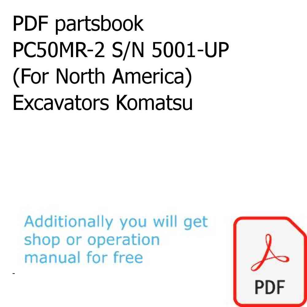 PDF partsbook PC50MR-2 S/N 5001-UP (For North America) Excavators Komatsu